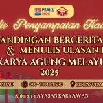 MAJLIS PENYAMPAIAN HADIAH PERTANDINGAN BERCERITA & MENULIS ULASAN BUKU KARYA AGUNG MELAYU