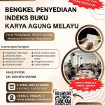 BENGKEL PENYEDIAAN INDEKS BUKU KARYA AGUNG MELAYU